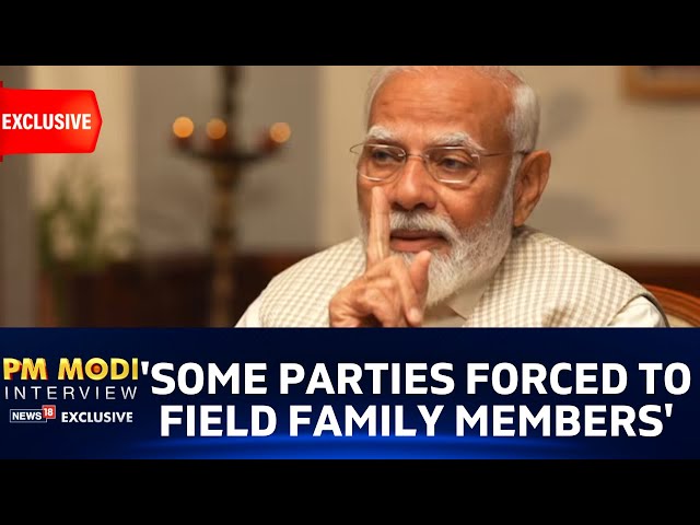PM Modi Mocks Opposition On Fielding Family In Lok Sabha Elections | N18V | #PMModiToNews18