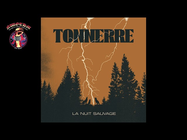 Tonnerre - La Nuit Sauvage (2024)