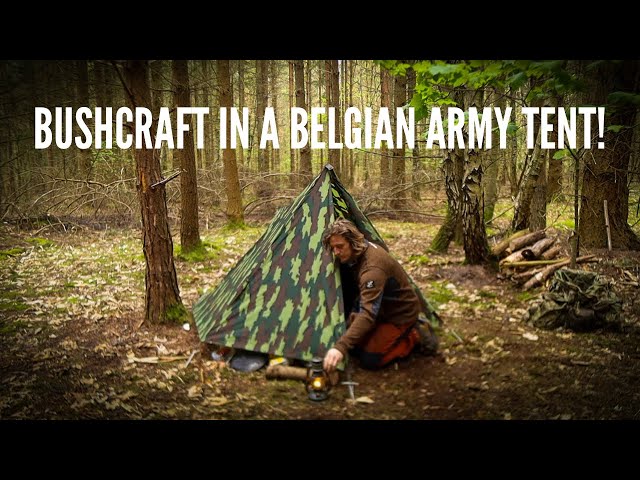 48 Hours OffGrid Bushcraft Camping In A Belgian Army Tent! Guy Lineless Tarp Setup.