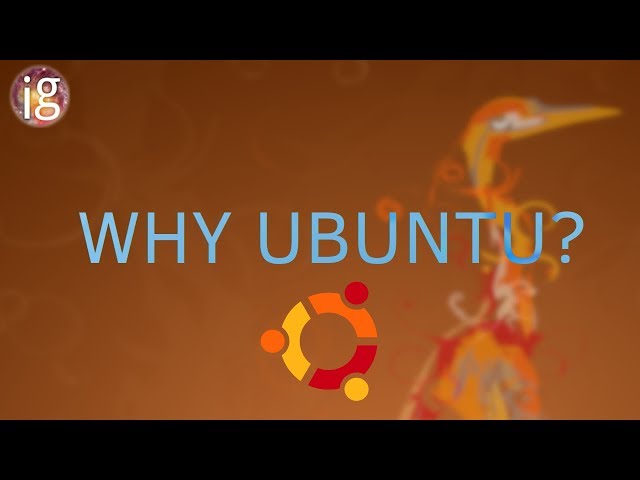 Why Is Ubuntu So Popular? - A look back...