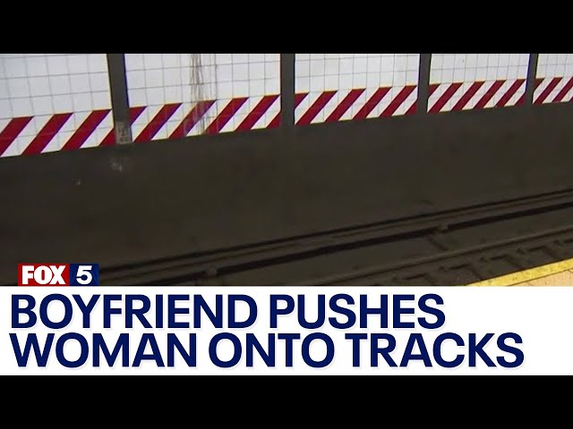 NYPD: Woman pushed onto subway tracks by boyfriend