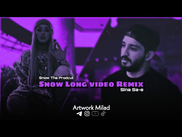 Snow Long video Remix ♻️🔥