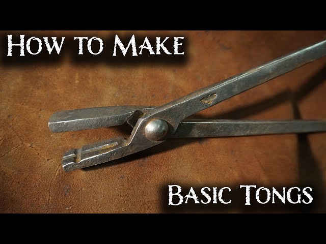 Making Blacksmith Tongs - Blacksmiths Essential Skills -