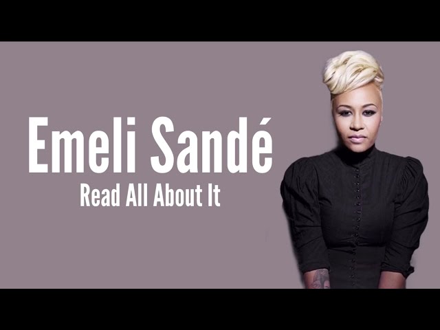 Emeli Sandé - Read All About It (Lyric Video)
