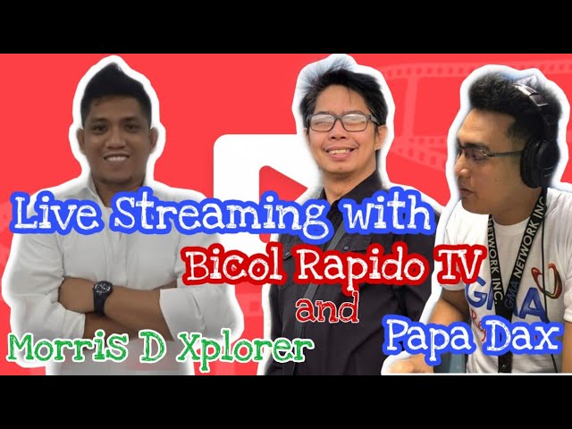 Live with Bicol Rapido TV & Papa Dax