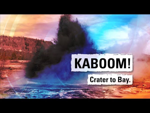 KABOOM! Crater to Bay (Yellowstone Volcano Update — September 2023)
