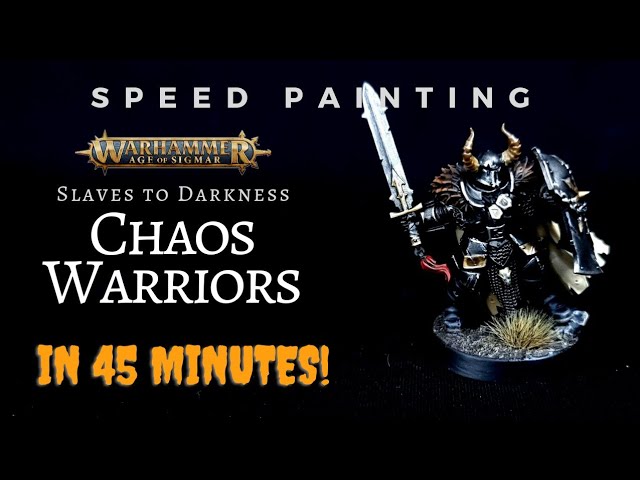 Speed Painting: Chaos Warriors (In 45 Minutes)
