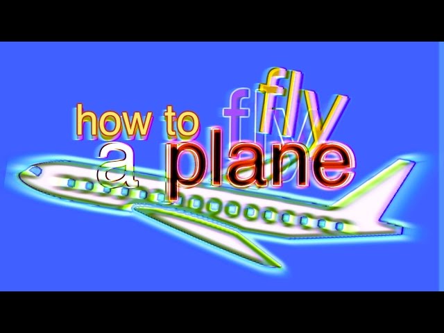 how to fly a plane