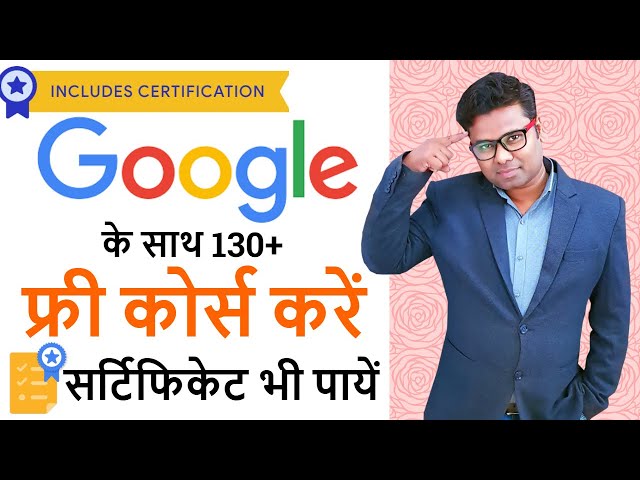 130+ FREE Google Online Courses with Certificate | Every Computer User Should Know