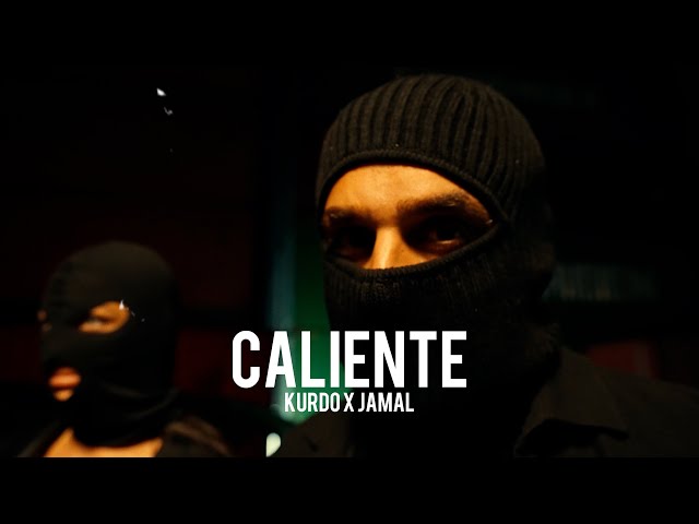 KURDO x JAMAL - CALIENTE (prod. by The Cratez)