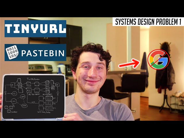1: TinyURL + PasteBin | Systems Design Interview Questions With Ex-Google SWE