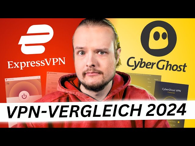 ExpressVPN gegen CyberGhost 2024 | Bester VPN-Vergleich