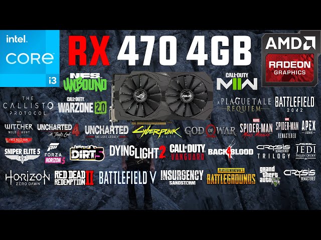 RX 470 4GB Test in 30 Games in 2022