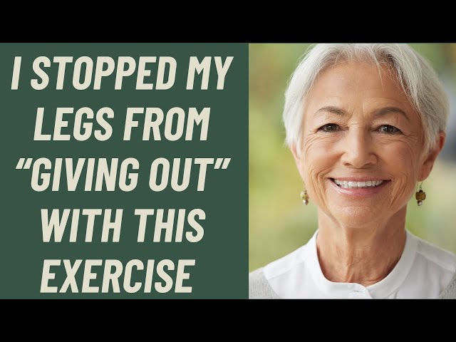 Seniors: STOP YOUR LEGS FROM "GIVING OUT" WITH THIS EASY EXERCISE