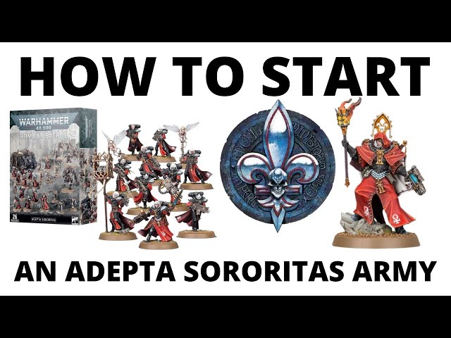 How to Start an Adepta Sororitas Army in Warhammer 40K 10th Edition: Sisters of Battle for Beginners