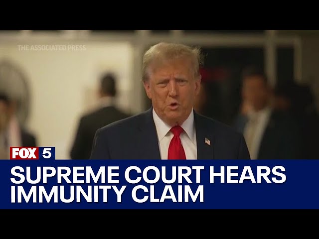 Supreme court hears Trump immunity claim