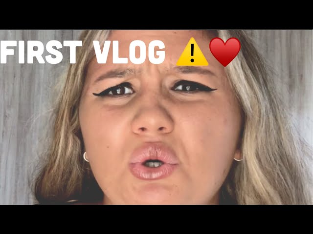First vlog