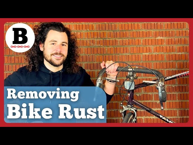 How To Remove Rust From A Bike
