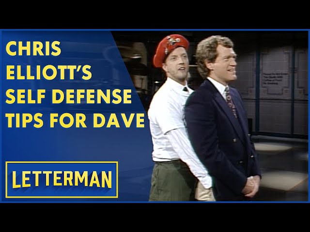 Chris Elliott's Self Defense Tips For Dave | Letterman