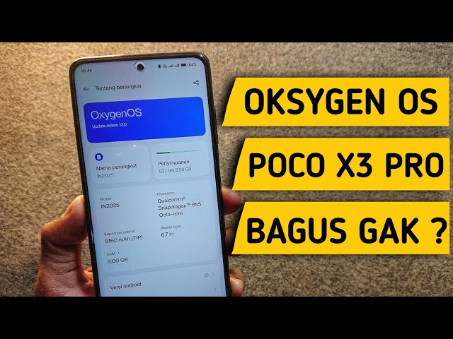Oksygen Os Poco x3 Pro - Rom nya keren  | Best Experience !!!