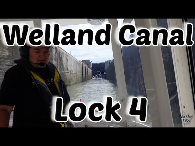 Great Loop # 269 Part 4 Port Dalhousie, Ontario through Welland Canal Lock 4 | What Yacht To Do