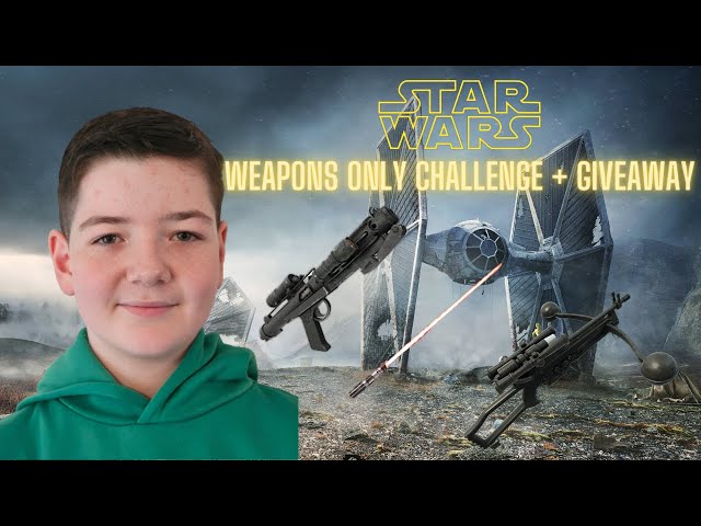 *STAR WARS* Weapons Only Challenge + Giveaway