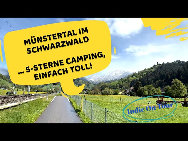 Münstertal Schwarzwald - 5-Sterne Camping, einfach toll!