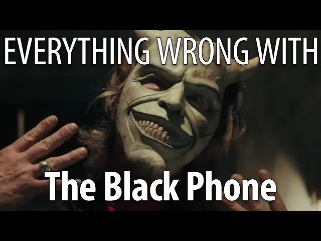 Everything Wrong With The Black Phone in 18 Minutes or Less