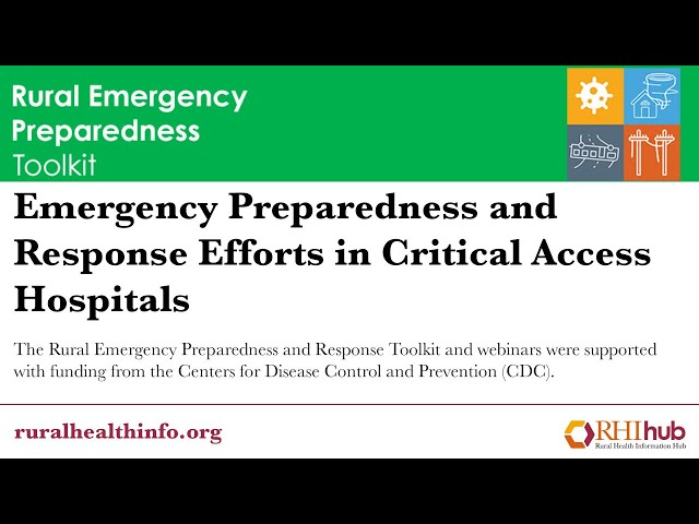 Emergency Preparedness and Response Efforts in Critical Access Hospitals