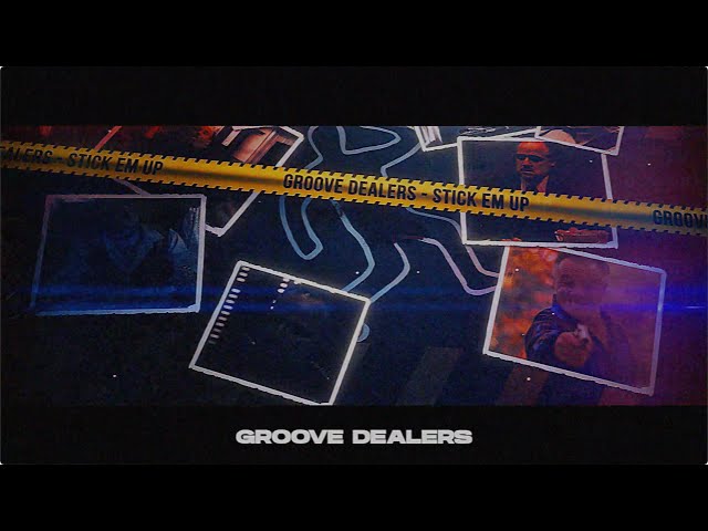 Stick Em Up — Groove Dealers, Tom Skeemask, Memphis Cult