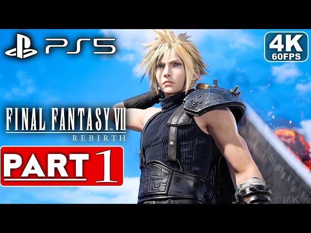FINAL FANTASY 7 REBIRTH Gameplay Walkthrough Part 1 FULL GAME [4K 60FPS PS5] - No Commentary