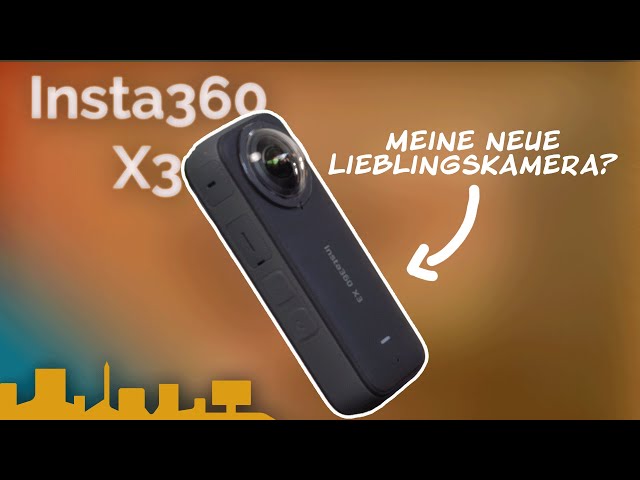 Die "immer-mit-dabei"-Kamera - Insta360 X3 Review