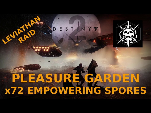 Destiny 2 - Massive x72 Empowering Spores Buff - Leviathan Raid - How to Beat the Pleasure Garden