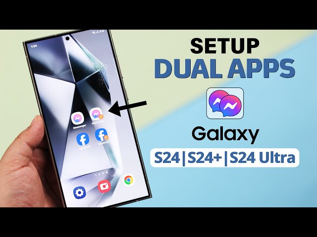 How To Enable Dual Apps on Samsung Galaxy S24 Ultra/Plus!
