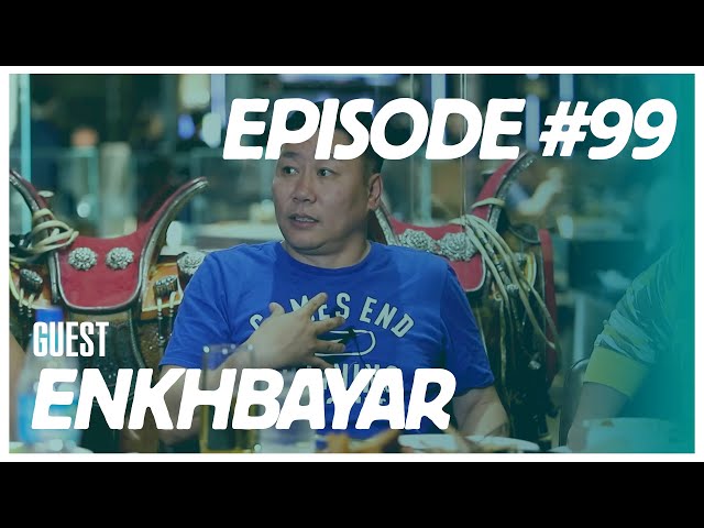 [VLOG] Baji & Yalalt - Episode 99 w/Enkhbayar