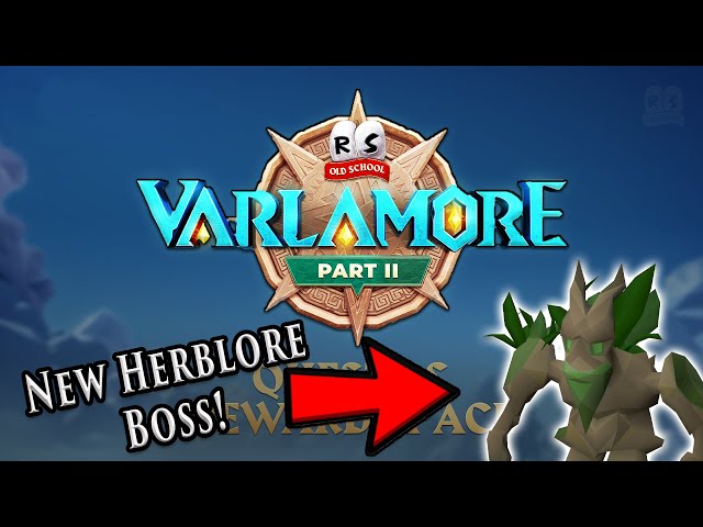NEW Herblore Boss is Coming to Oldschool Runescape Varlamore Part 2
