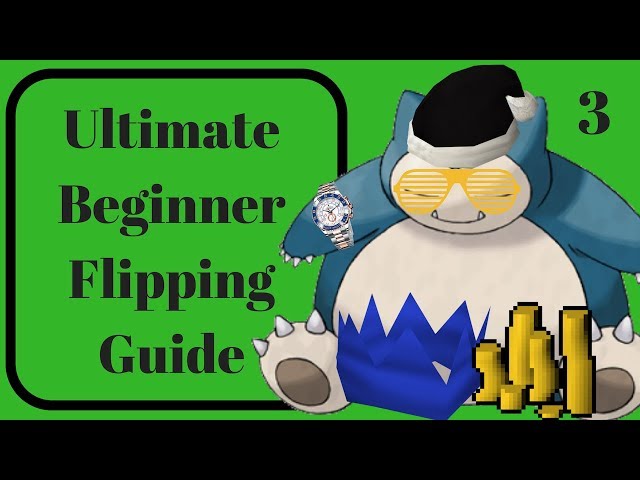 Full Beginner Flipping Guide 3: High Alchemy & Safe Flips! Runescape 3 RS3 2019