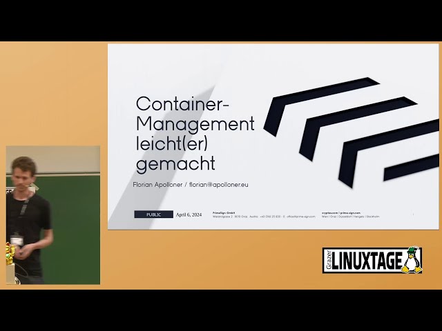 Grazer Linuxtage 2024 -  Container-Management leicht gemacht