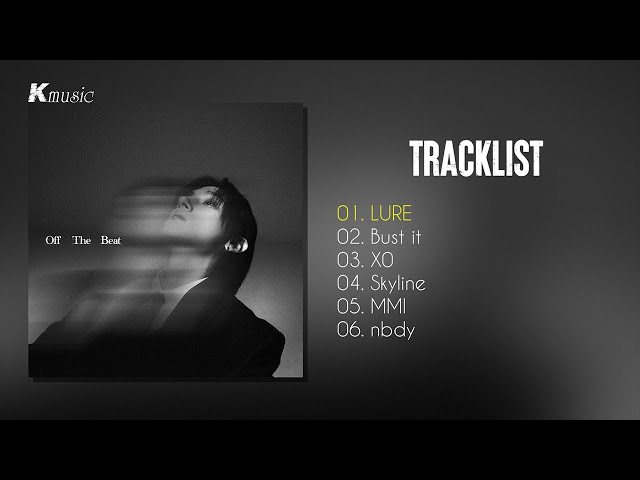 [Full Album] I.M (아이엠) - Off The B e a t