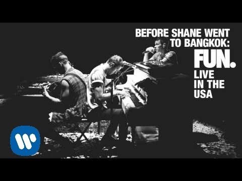 Before Shane Went To Bangkok: Fun. Live In The USA (EP Stream)