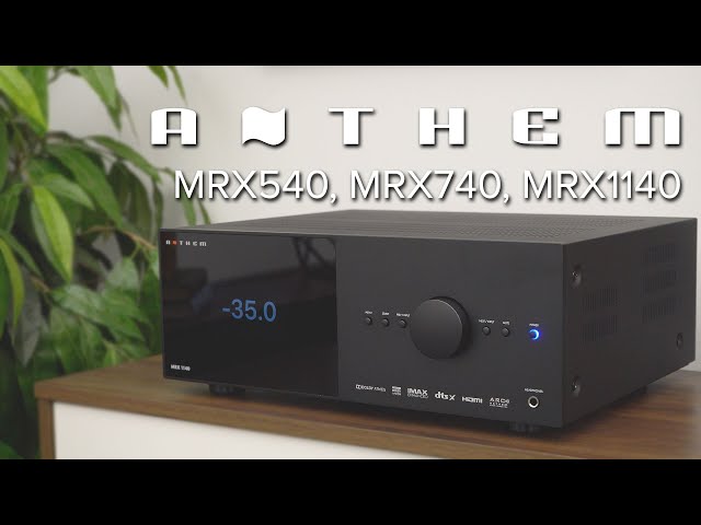 New Anthem MRX540, MRX740, MRX1140 Receivers Review & Comparison