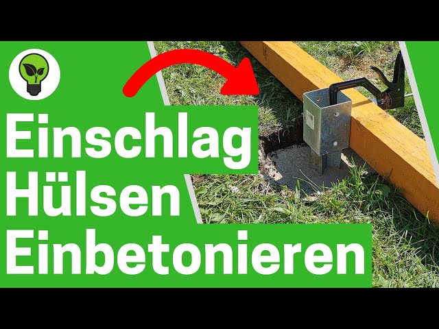 Einschlaghülsen Einbetonieren ✅ ULTIMATIVE ANLEITUNG: Wie Holz Zaunpfosten Gerade in Beton Setzen???