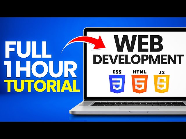 FULL 1 HOUR LESSON - What is Web Development