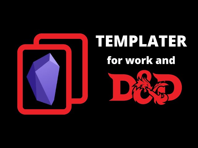 Using the Obsidian Templater Plugin
