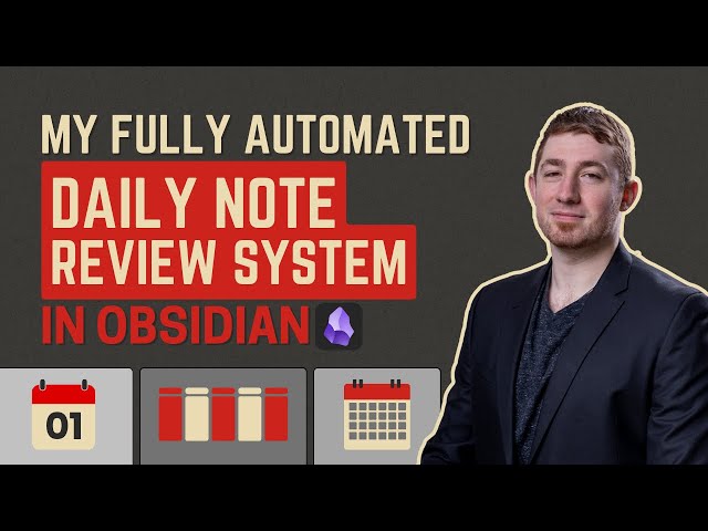 📅️ My Fully Automated Daily Note Review System In Obsidian 🤖️