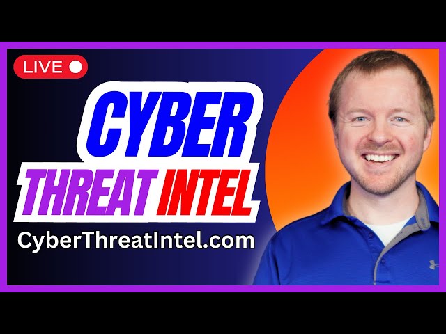 🔴 Cyber Threat Intel - April 17, 2024 - Ep 19 // Cyber Security News