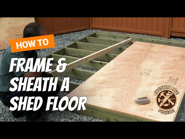 How To Build a Shed Floor - Shed Building Video 3 of 15