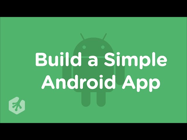 Build a Simple Android App with Treehouse
