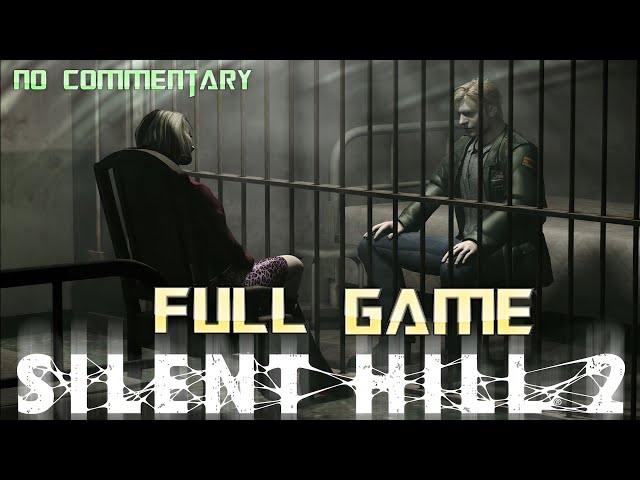 Silent Hill 2 | Full Game Walkthrough | No Commentary