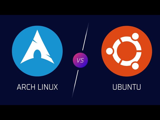 Ubuntu vs Arch Linux